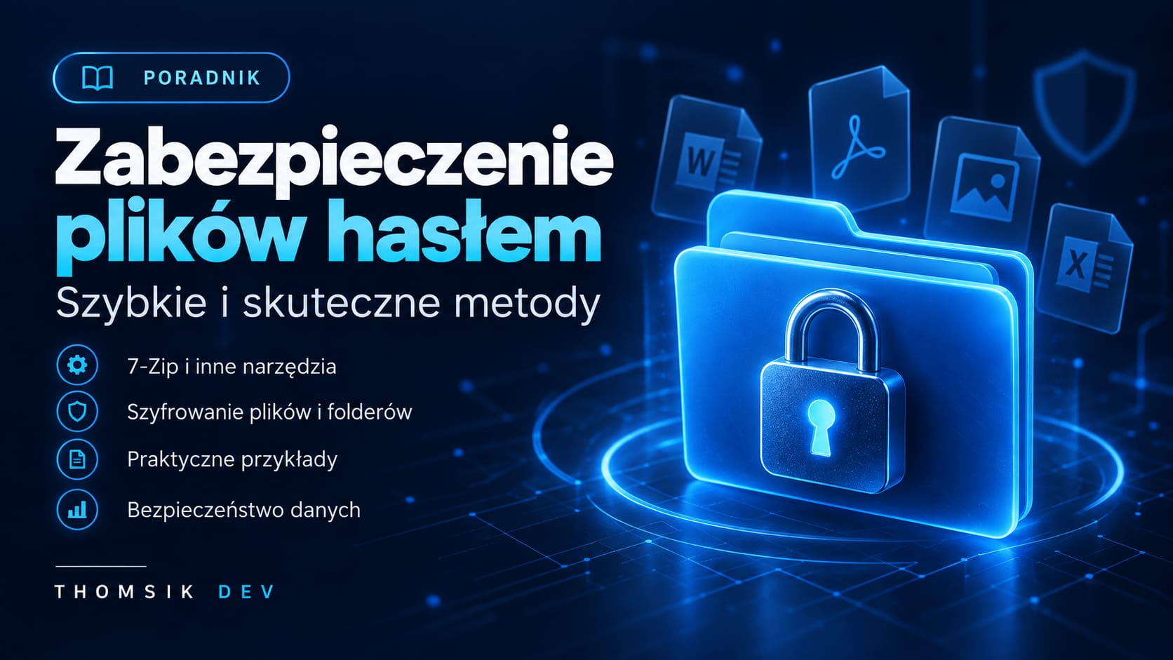 Zabezpieczanie plików hasłem